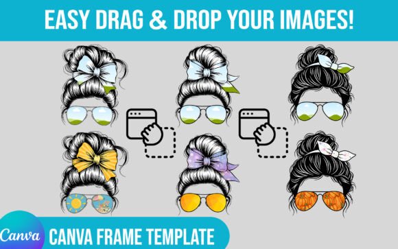 3 Messy Bun Momlife Canva Frames Bundle