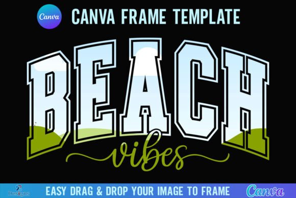 Capture Coastal Memories with Beach Vibes Canva Frame Summer Vacation