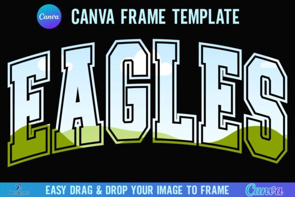 Eagles Canva Frame: Bold Varsity Mascot Energy