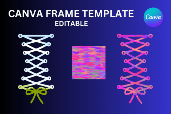 Elevate Designs with Shoe or Corset Lacing Canva Frame