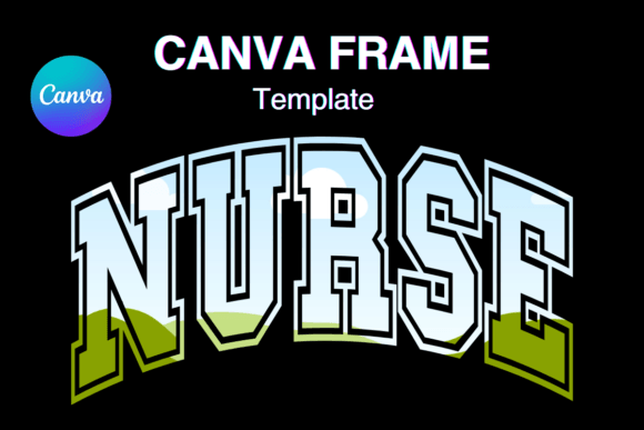 Nurse Canva Frame: The Varsity Sport Design Solution